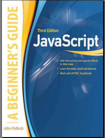 JavaScript: A Beginner's Guide, Third Edition